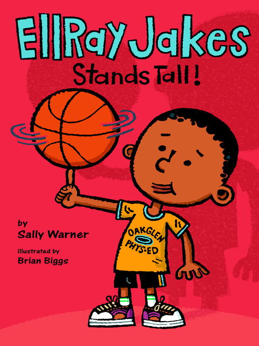 Title details for EllRay Jakes Stands Tall by Sally Warner - Available